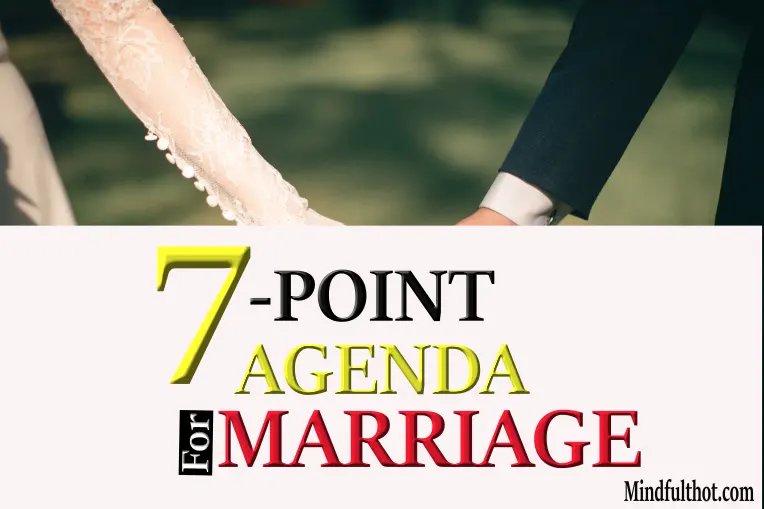 7-POINT AGENDA MARRIAGE - REDISCOVERING MORE TO MARRIAGE